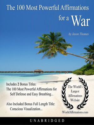 cover image of The 100 Most Powerful Affirmations for a War